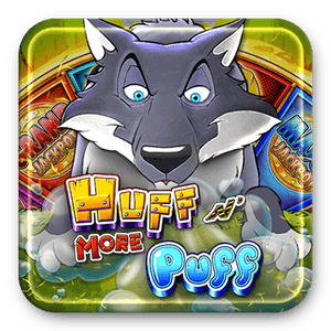 HUFF N MORE PUFF SLOT MACHINE 